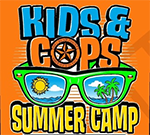 Kids & Cops Summer Camp